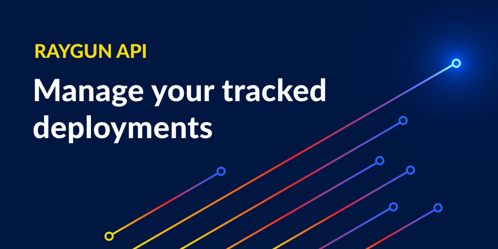Feature image for API update: Manage tracked deployments