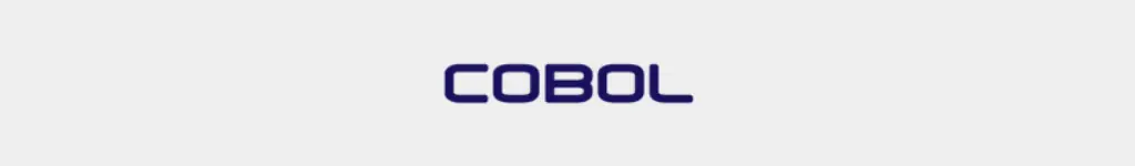 Cobol is a popular programming language