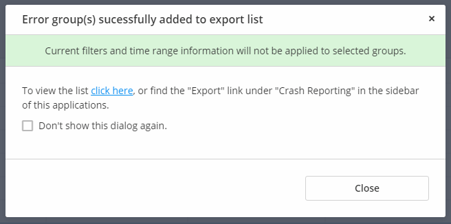 Screenshot showing an error group has been successfully added to the list Error groups have been successfully added to the export functions list