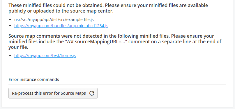 Screenshot showing both "these minified files could not be obtained" and "Source map comments were not detected in the following minified files" messages