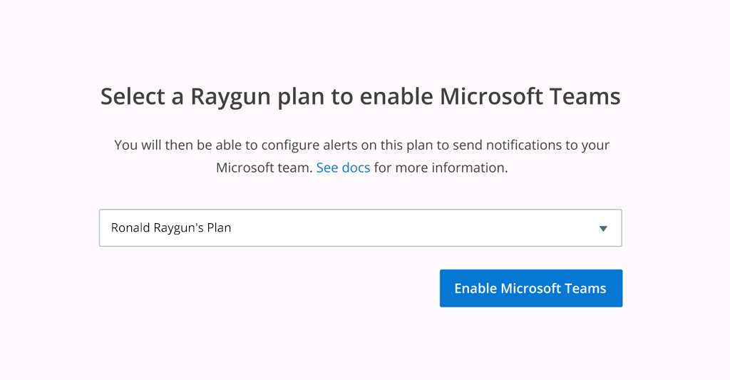 Confirm the plan to integrate with - Raygun